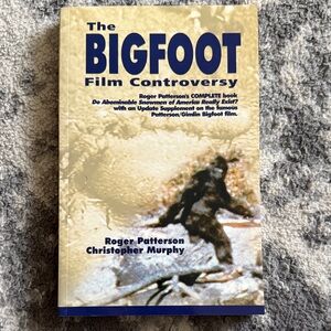 The Bigfoot Film Controversy Book